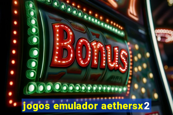 jogos emulador aethersx2